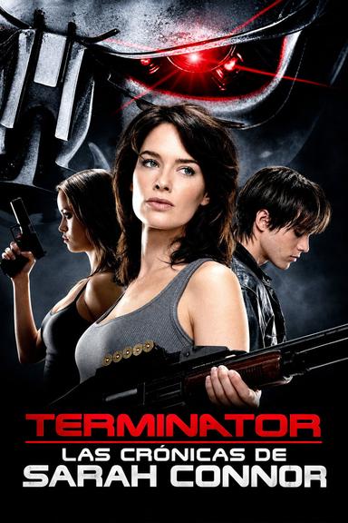 Terminator: Las Crónicas de Sarah Connor