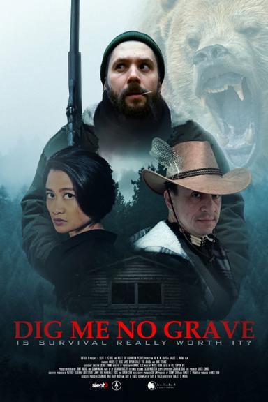 Dig Me No Grave