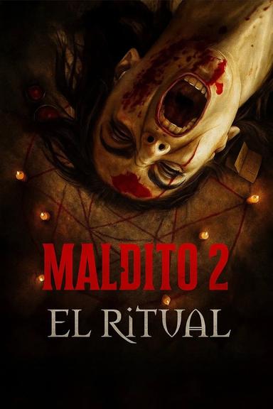 Maldito 2: El ritual