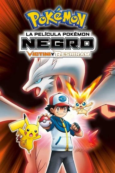 Pokémon, la película: Negro - Victini y Reshiram