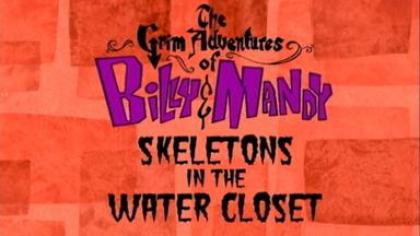 Las sombrías aventuras de Billy y Mandy 1x2