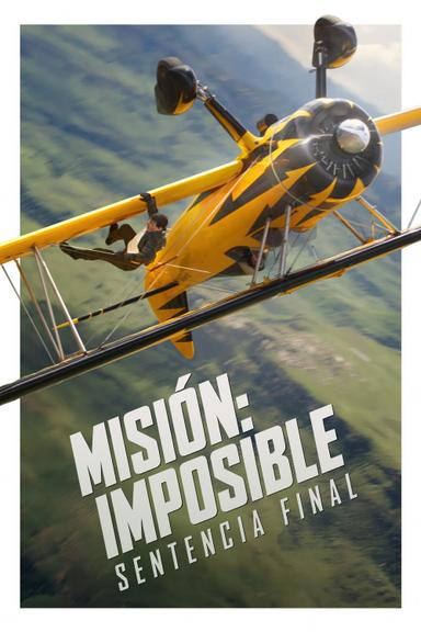 Misión: Imposible - La sentencia final