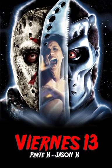 Viernes 13 Parte 10: Jason X - Al Espacio