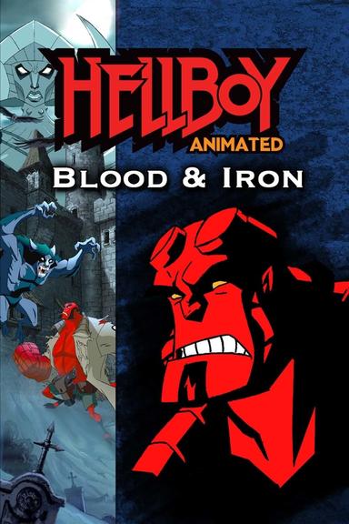 Hellboy Animado La sangre y hierro