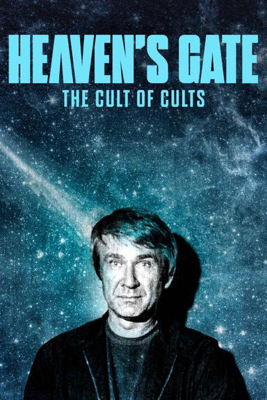 Heaven's Gate: The Cult of Cults