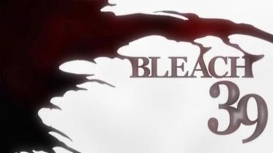 Bleach 1x39