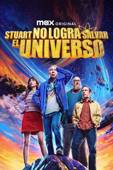 Stuart no logra salvar el Universo