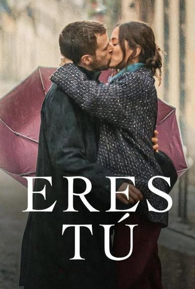 Eres tú