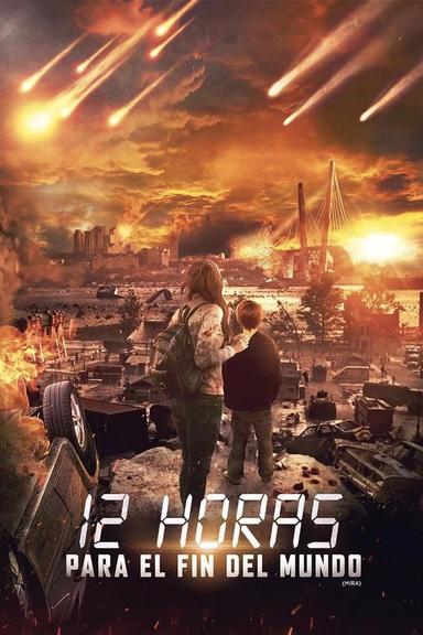 12 Horas para el Fin del Mundo