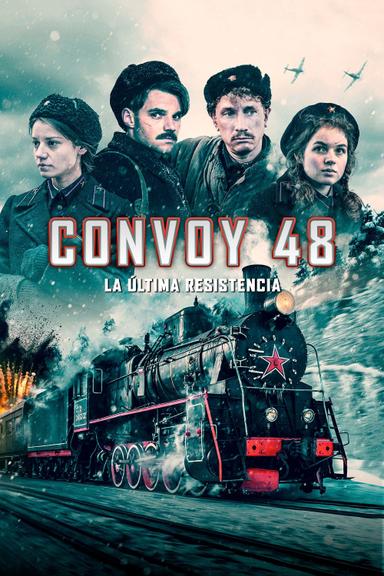 Convoy 48 El tren de guerra