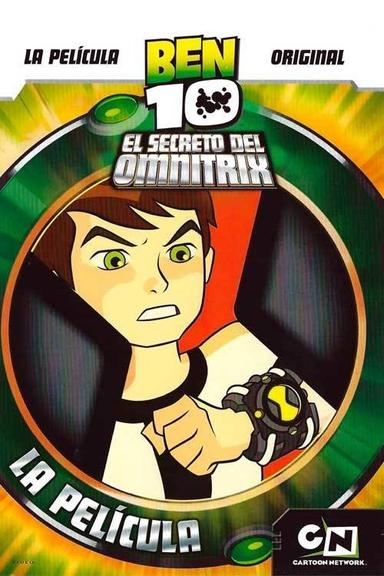 Ben 10: El Secreto del Omnitrix